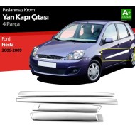 Ford Fiesta Krom Yan Kapı Çıtası 2006-2009 Uyumlu Geniş Modeli 